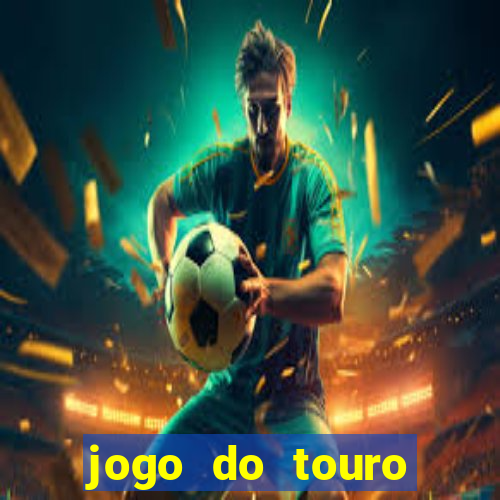 jogo do touro fortune gratis